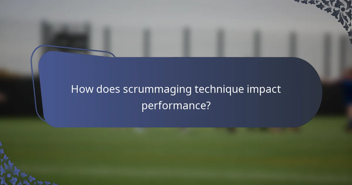 How does scrummaging technique impact performance?